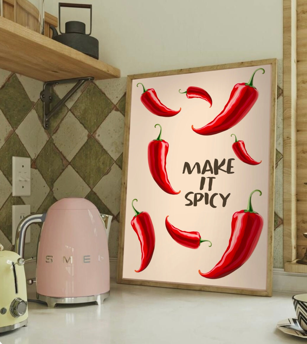 Make It Spicy - Kitchen Print