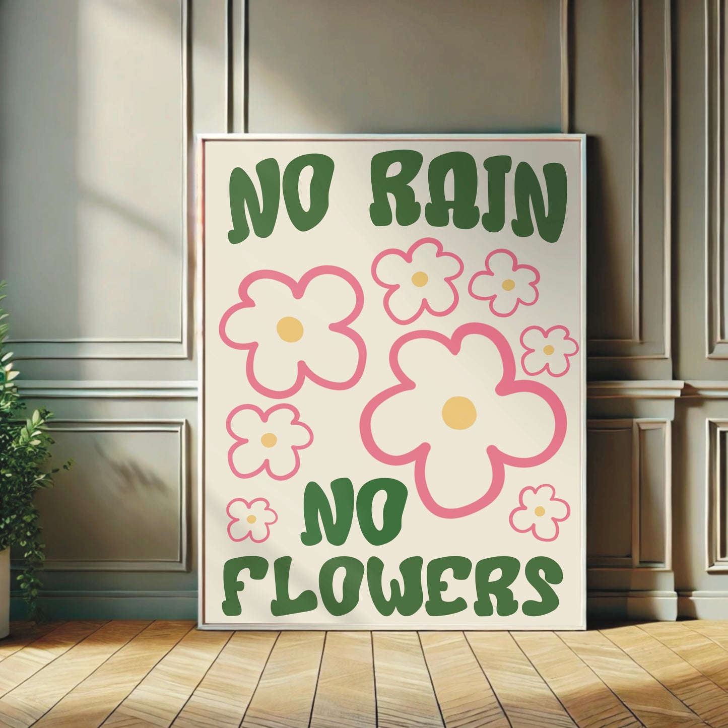"No Rain No Flowers" – Quirky Art Print