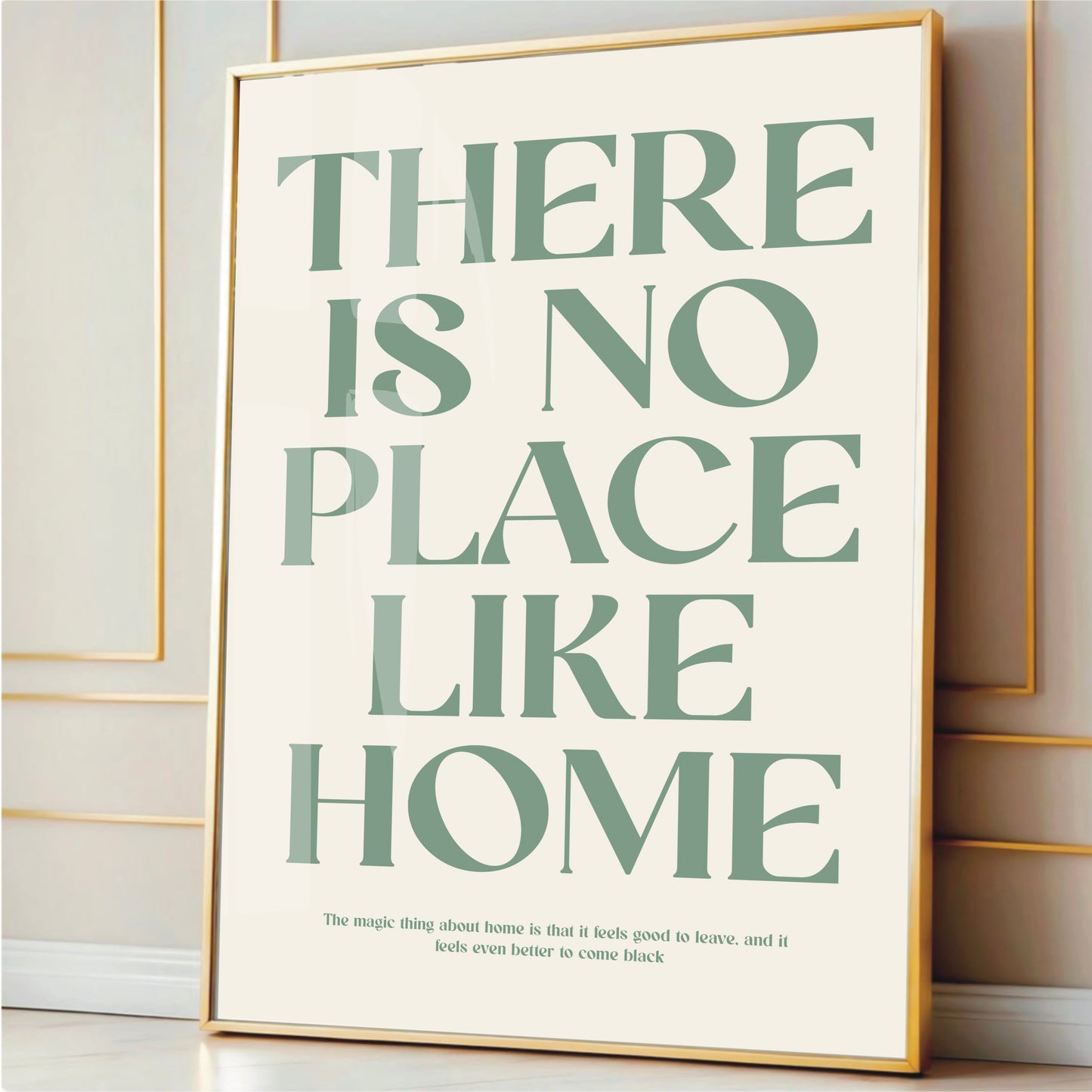 There Is No Place Like Home - Wall Print