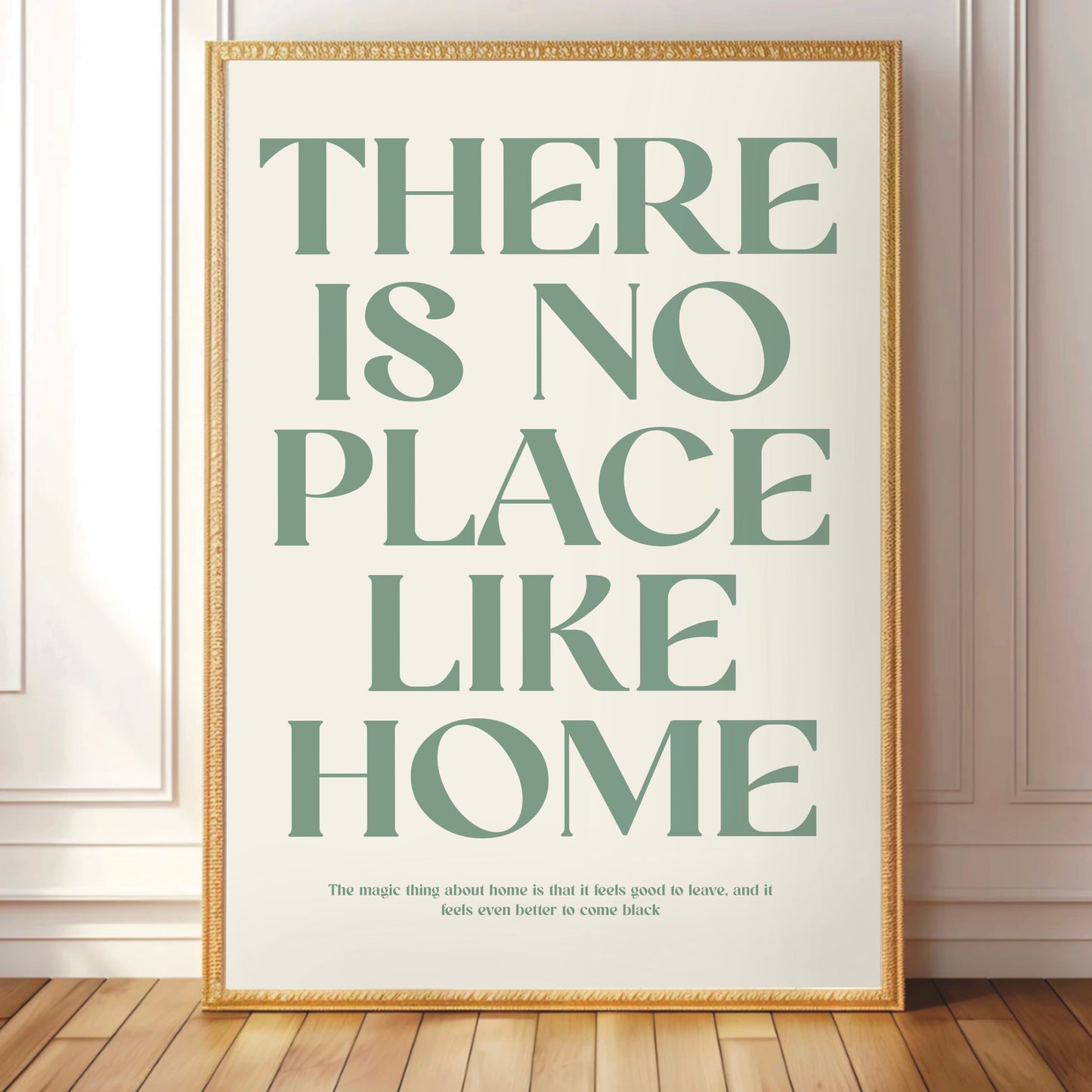 There Is No Place Like Home - Wall Print