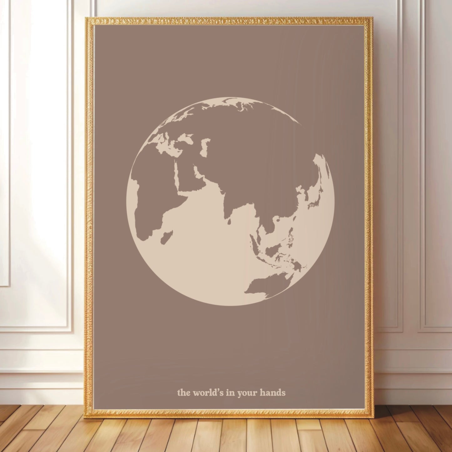 The World's In Your Hands- Wall Print