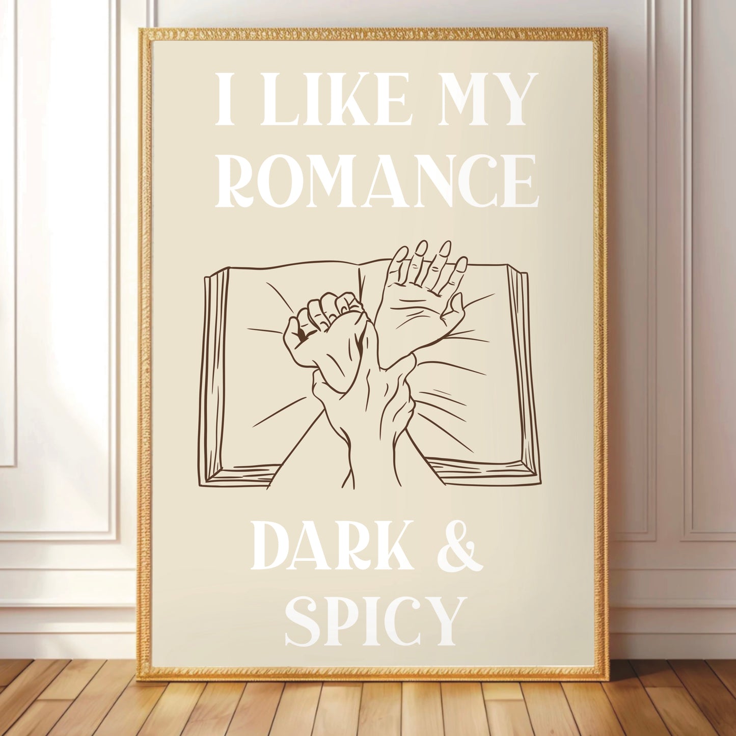 I Like My Romance Dark & Spicy Wall Print