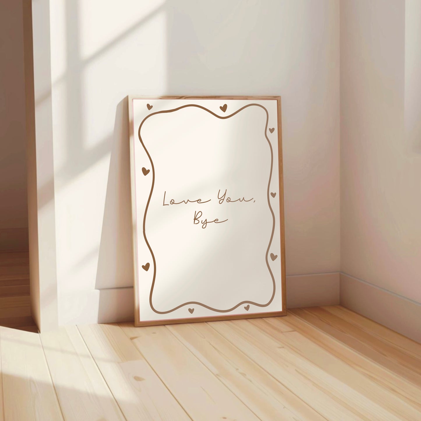 Love You, Bye - Handwritten Print