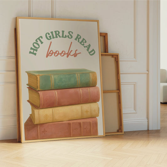 Hot Girls Read Books - Readers Wall Art