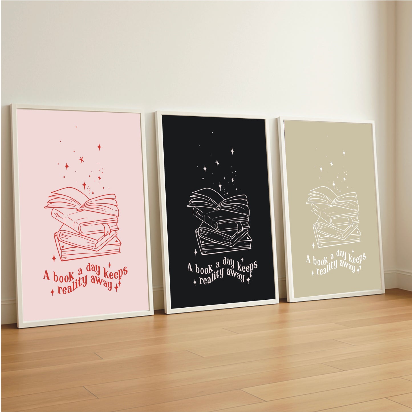 A Book A Day Keeps Reality Away - Book Lover Print