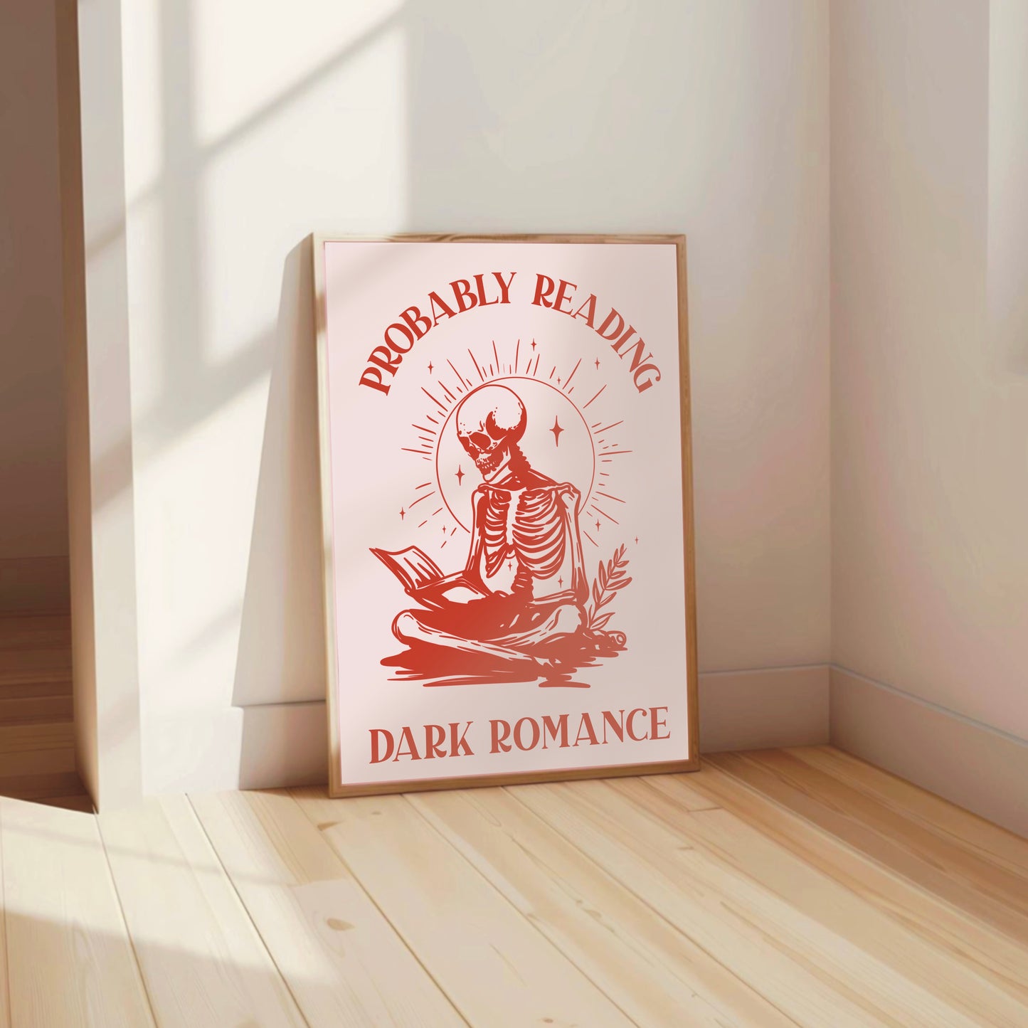 Probably Reading Dark Romance - Book Lover Print
