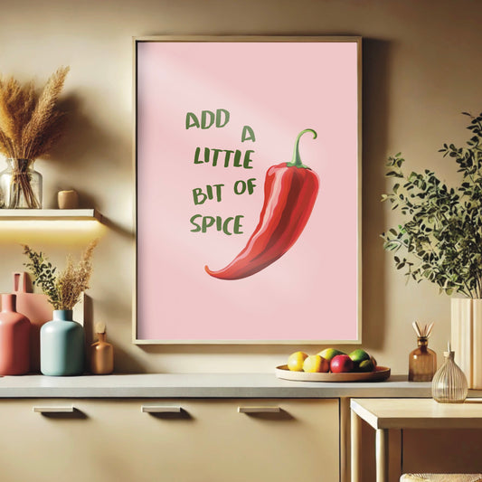 Kitchen Wall Print - "Add a Little Bit of Spice"
